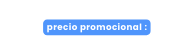 precio promocional